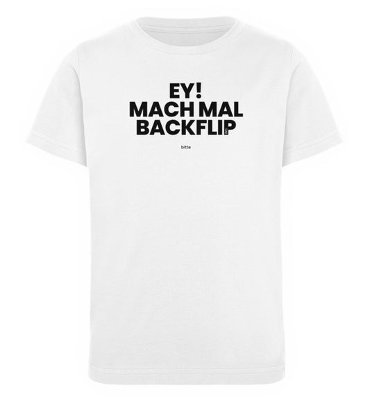 Ey mach mal Backflip Eco T-shirt