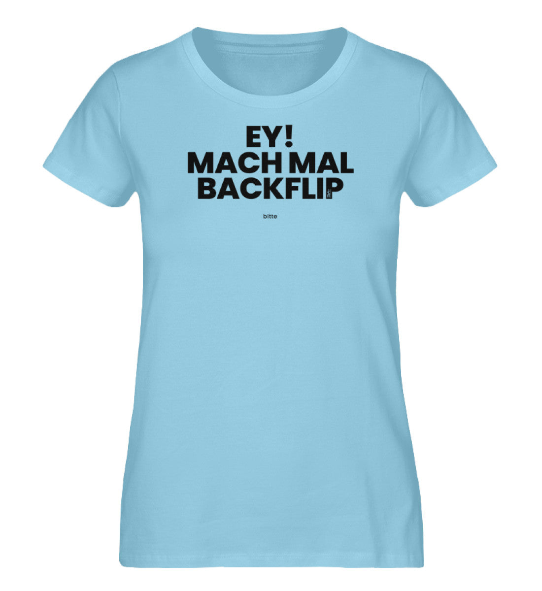 Ey mach mal Backflip Eco T-shirt
